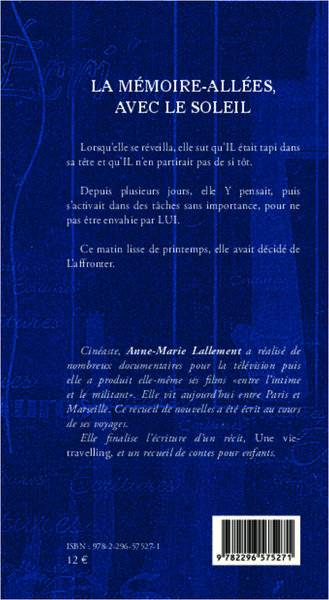 La mémoire-allées, avec le soleil, Nouvelles (9782296575271-back-cover)