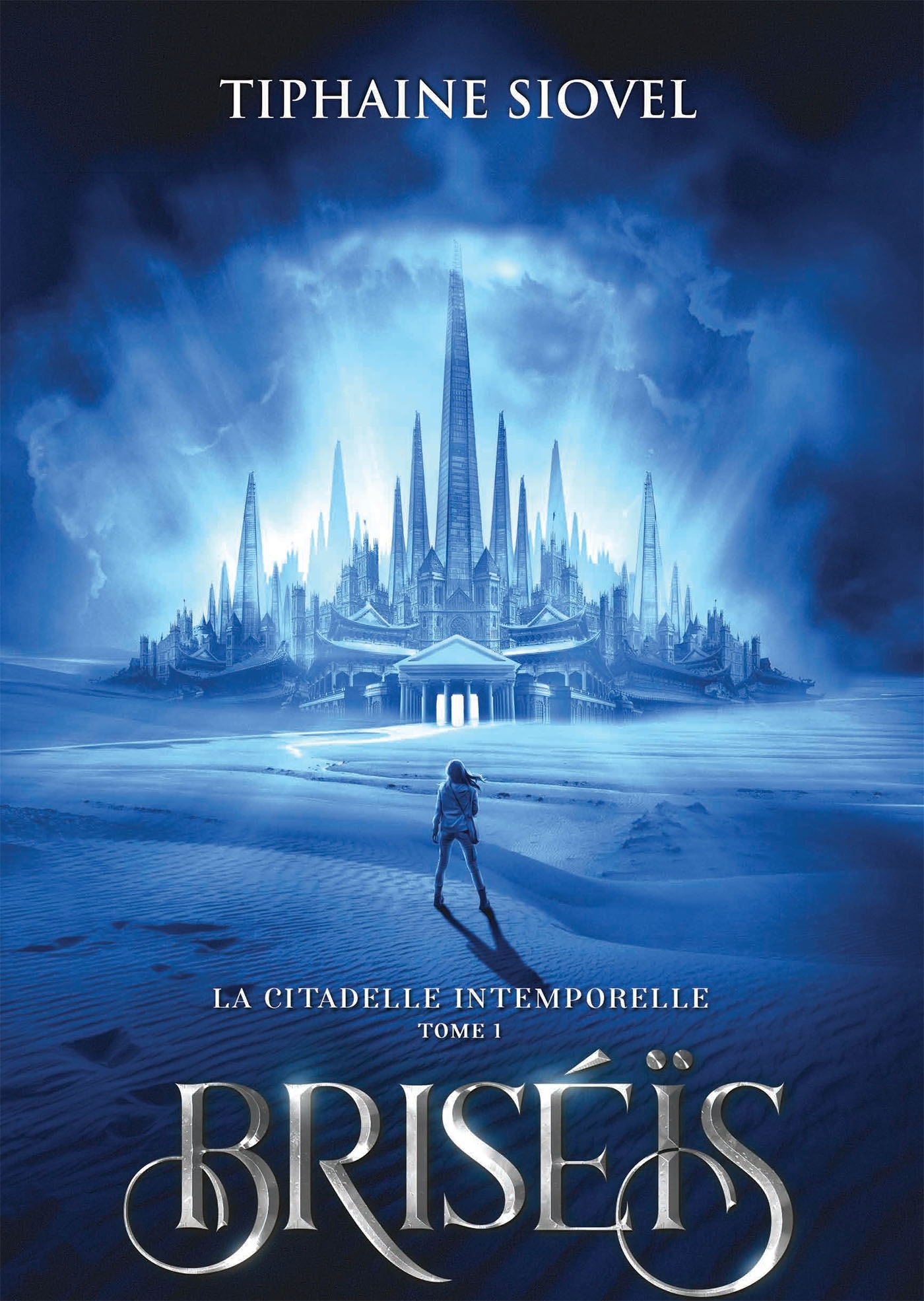 Briséïs Tome 1, La Citadelle Intemporelle (9791035904791-front-cover)