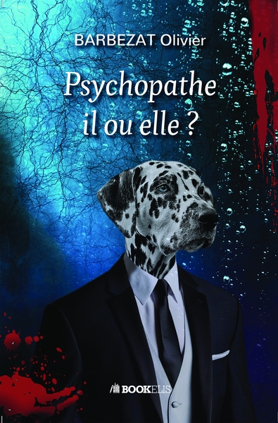 Psychopathe il ou elle ? (9791035943486-front-cover)