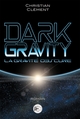 Dark gravity - La gravité obscure (9791035968922-front-cover)