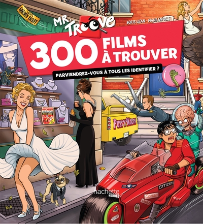 Mr Troove : 300 films à trouver, Parviendrez-vous à tous les identifier ? (9782019452261-front-cover)