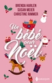 Un bébé pour Noël, Père pour Noël - La promesse d'un hiver - Le premier Noël de son fils (9782280523219-front-cover)