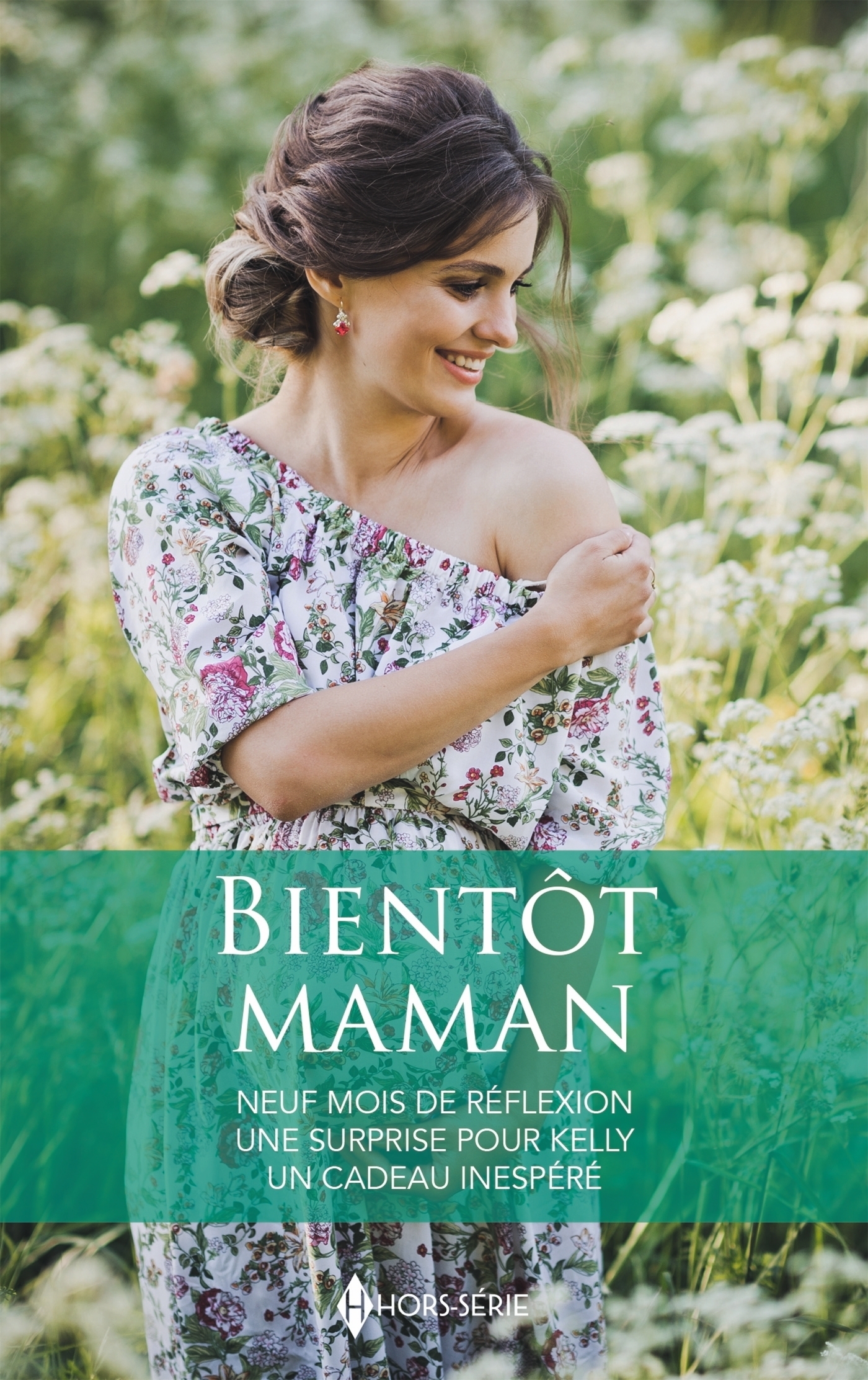 Bientôt maman, Neuf mois de réflexion - Une surprise pour Kelly - Un cadeau inespéré (9782280518529-front-cover)