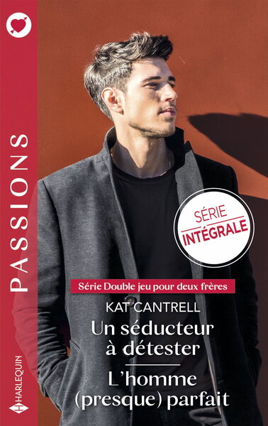 Un séducteur à détester - L'homme (presque) parfait (9782280501330-front-cover)
