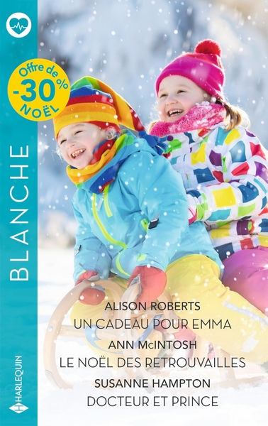 Un cadeau pour Emma - Le Noël des retrouvailles - Docteur et prince (9782280522847-front-cover)