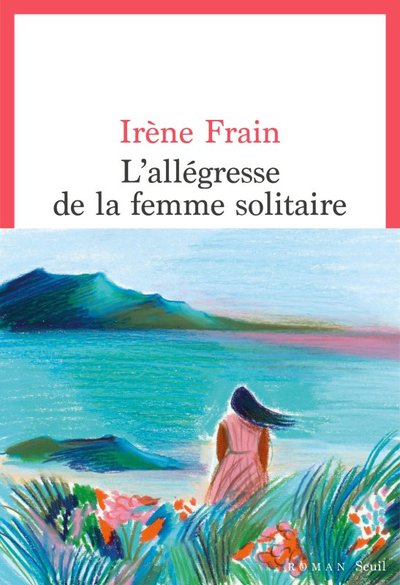 L'Allégresse de la Femme Solitaire (9782021488616-front-cover)