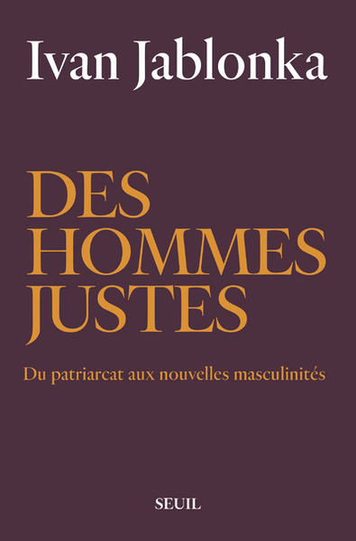 Des hommes justes, Du patriarcat aux nouvelles masculinités (9782021401561-front-cover)
