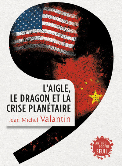L'Aigle, le Dragon et la Crise planétaire (9782021430615-front-cover)