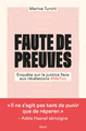 Faute de preuves, Enquête sur la justice face aux révélations MeToo (9782021483567-front-cover)