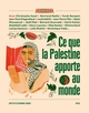 Ce que la Palestine apporte au monde (9782021491166-front-cover)
