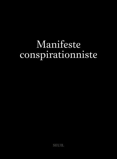 Manifeste conspirationniste (9782021495669-front-cover)