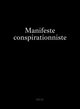Manifeste conspirationniste (9782021495669-front-cover)