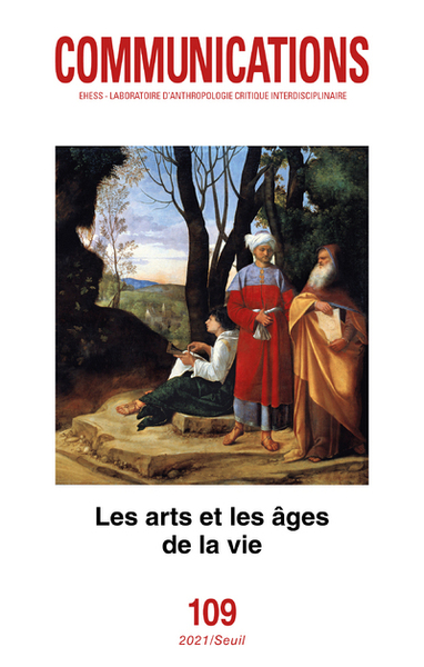 Communications, n° 109. Les Arts et les âges de la vie (9782021470185-front-cover)