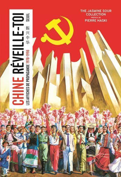 Chine, réveille-toi, Les affiches de propagande (1978-1998) (9782021427301-front-cover)
