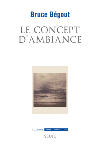 Le Concept d'ambiance (9782021432671-front-cover)