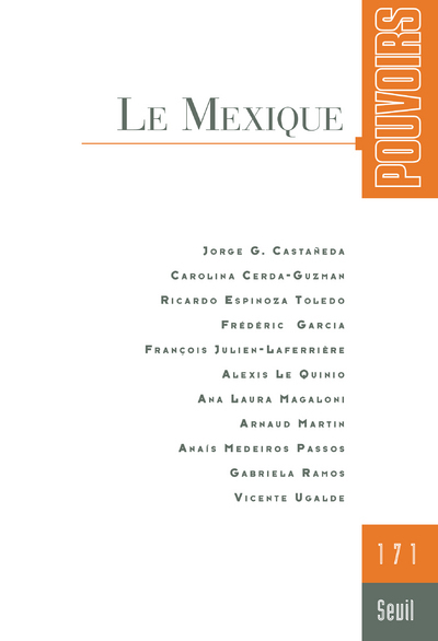 Pouvoirs, n° 171. Le Mexique (9782021432497-front-cover)