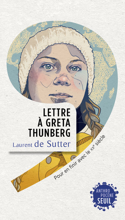 Lettre à Greta Thunberg, Pour en finir avec le XXe siècle (9782021458282-front-cover)