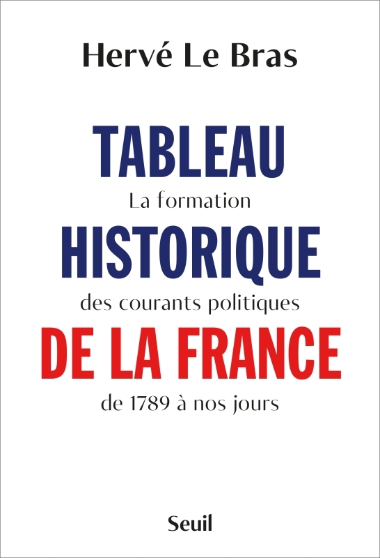 Tableau historique de la France, La formation des courants politiques de 1789 à nos jours (9782021494693-front-cover)