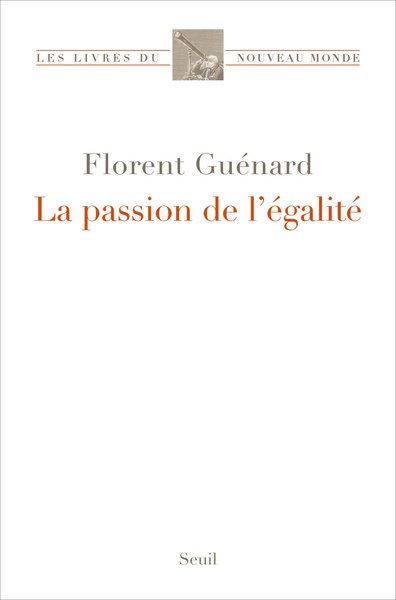 La Passion de l'égalité (9782021436976-front-cover)