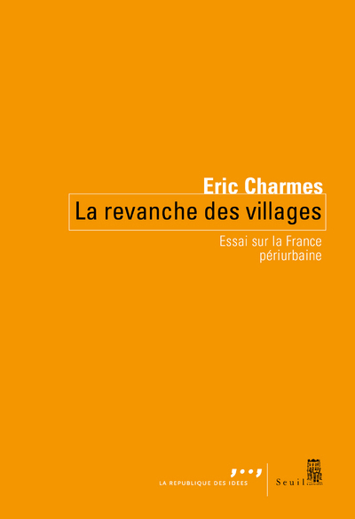 La Revanche des villages, Essai sur la France périurbaine (9782021412567-front-cover)