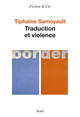 Traduction et violence (9782021451788-front-cover)