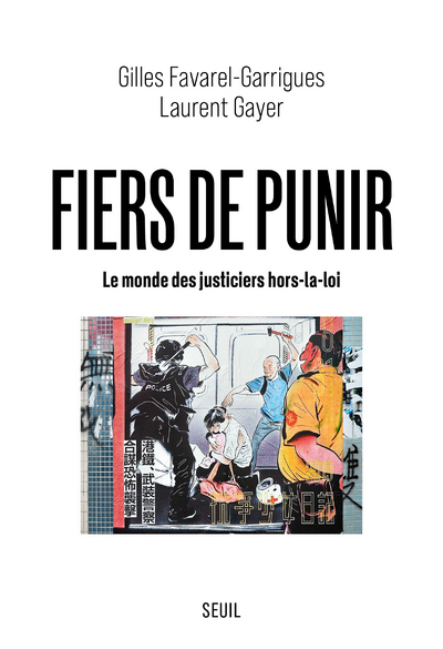 Fiers de punir, Le monde des justiciers hors-la-loi (9782021424003-front-cover)