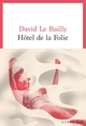 Hôtel de la folie (9782021489910-front-cover)