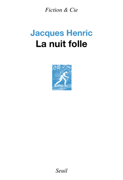 La Nuit folle (9782021488456-front-cover)