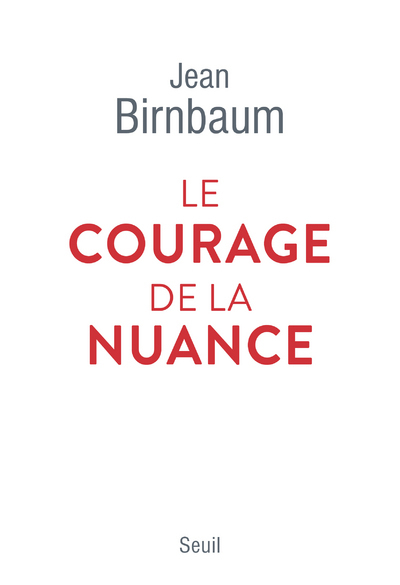 Le Courage de la nuance (9782021476736-front-cover)