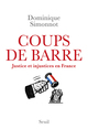 Coups de barre, Justice et injustices en France (9782021432459-front-cover)
