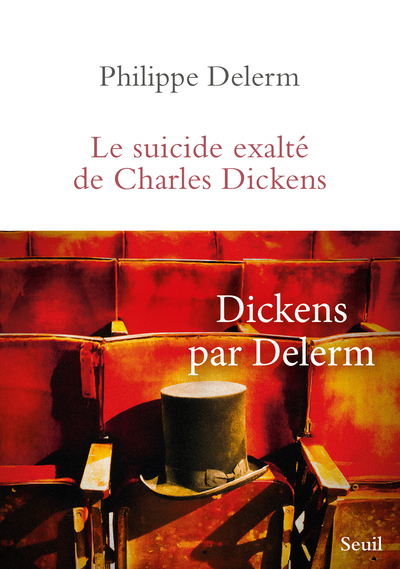 Le Suicide exalté de Charles Dickens (9782021468328-front-cover)