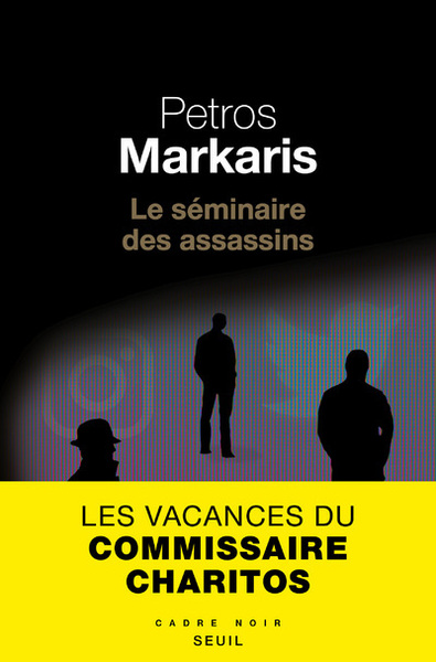 Le Séminaire des assassins (9782021420494-front-cover)