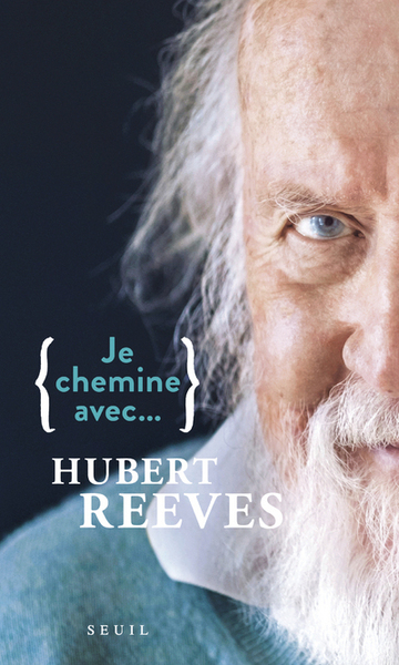 Je chemine avec Hubert Reeves (9782021438789-front-cover)