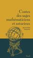 Contes des sages mathématiciens et astucieux (9782021464535-front-cover)