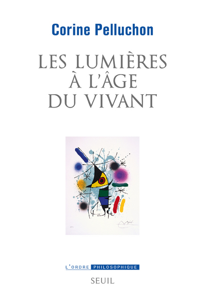 Les Lumières à l'âge du vivant (9782021425017-front-cover)