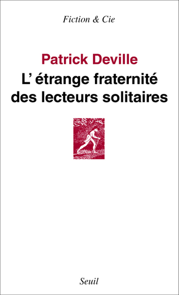 L'Étrange Fraternité des lecteurs solitaires (9782021430769-front-cover)