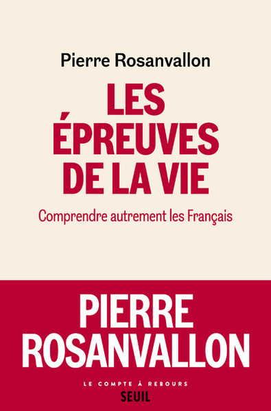 Les Epreuves de la vie, Comprendre autrement les Français (9782021486438-front-cover)