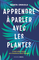 Apprendre à parler avec les plantes (9782021419214-front-cover)