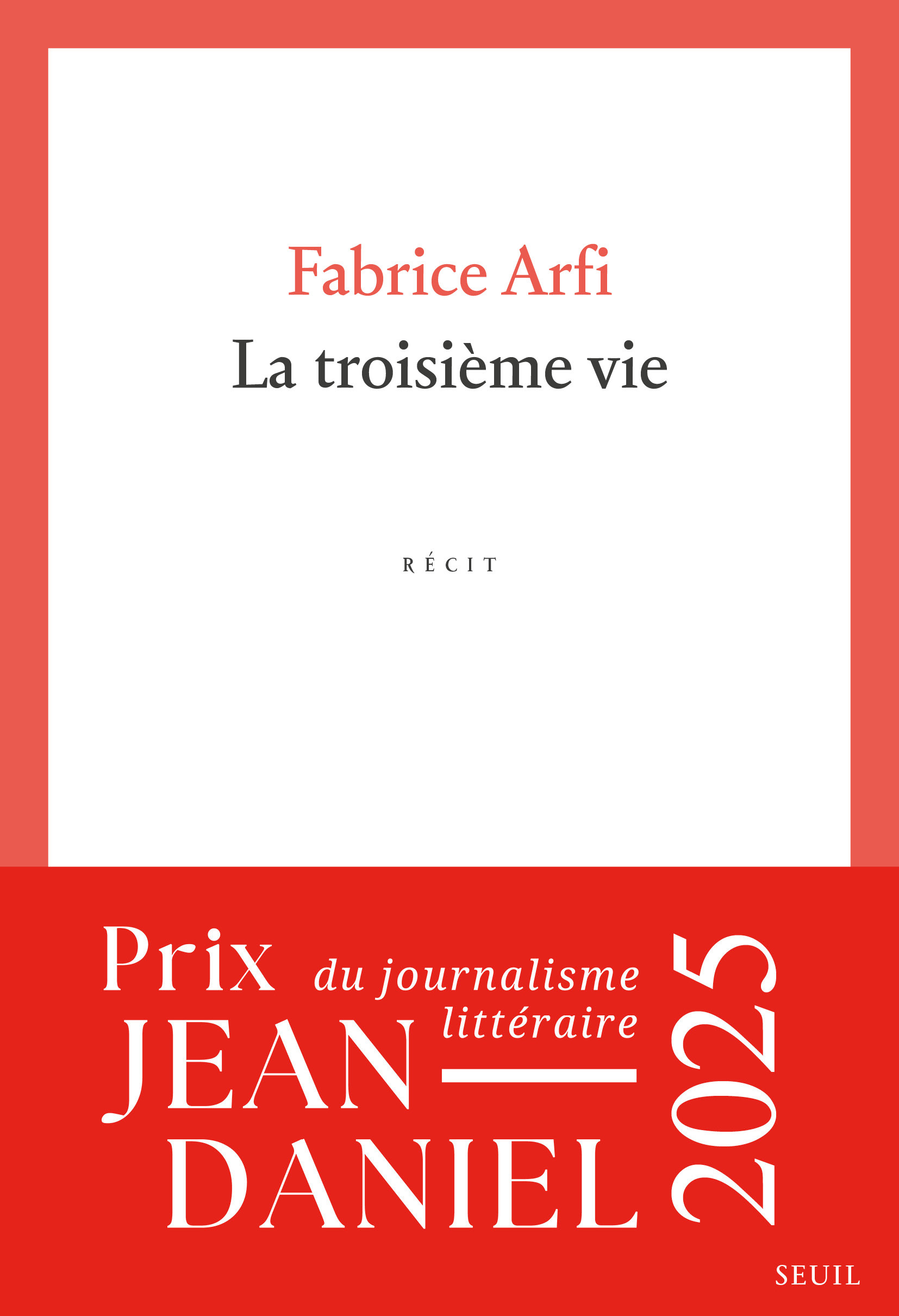 La Troisième Vie (9782021452297-front-cover)