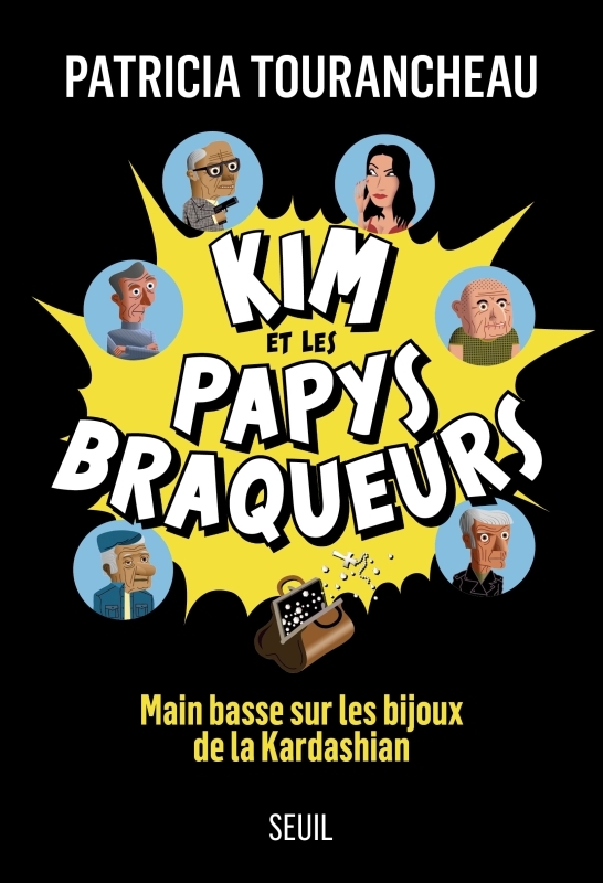 Kim et les papys braqueurs, Main basse sur les bijoux de la Kardashian (9782021447606-front-cover)