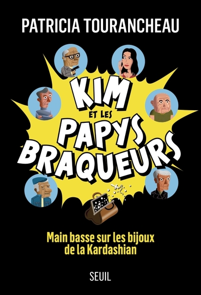 Kim et les papys braqueurs, Main basse sur les bijoux de la Kardashian (9782021447606-front-cover)