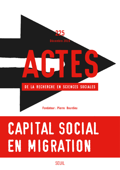 Actes de la recherche en sciences sociales, n° 225. Capital social en migration (9782021410488-front-cover)