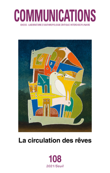 Communications, n° 108. La Circulation des rêves (9782021470178-front-cover)