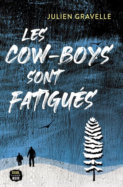 Les Cow-boys sont fatigués (9782021495058-front-cover)