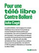 Pour une télé libre, Contre Bolloré (9782021497397-front-cover)