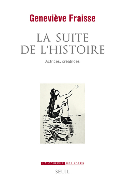 La Suite de l'Histoire, Actrices, créatrices (9782021417180-front-cover)
