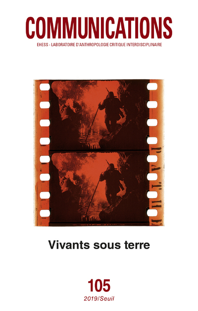 Communications, n° 105. Vivants sous terre (9782021410532-front-cover)