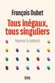 Tous inégaux, tous singuliers, Repenser la solidarité (9782021496673-front-cover)