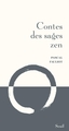 Contes des sages zen (Nouvelle édition) (9782021417999-front-cover)