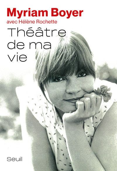 Théâtre de ma vie (9782021467574-front-cover)